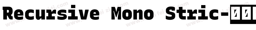 Recursive Mono Stric字体转换